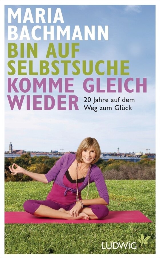 Bild vergr&ouml;&szlig;ern: Buch Bin auf Selbstsuche, komme gleich wieder
