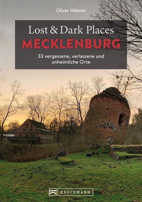 Bild vergr&ouml;&szlig;ern: Buchcover Lost & Dark Places Mecklenburg