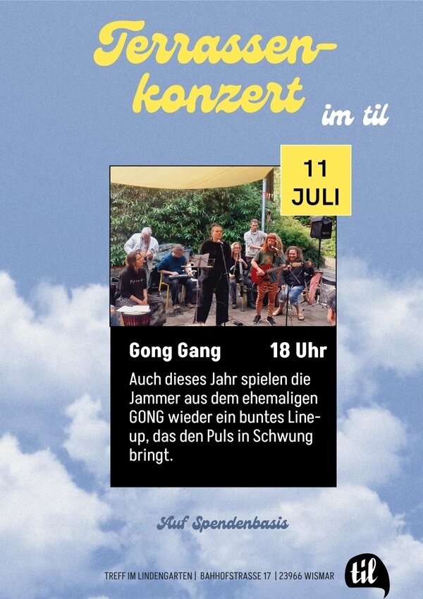 Terrassenkonzerte - Gong Gang