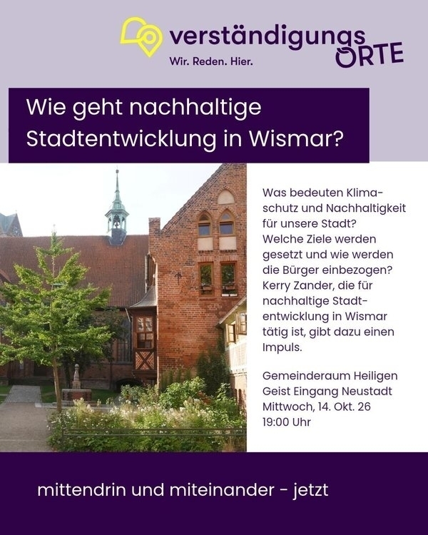 Bild vergr&ouml;&szlig;ern: Mittendrin und Miteinander - Wie geht nachhaltige Stadtentwicklung in Wismar?