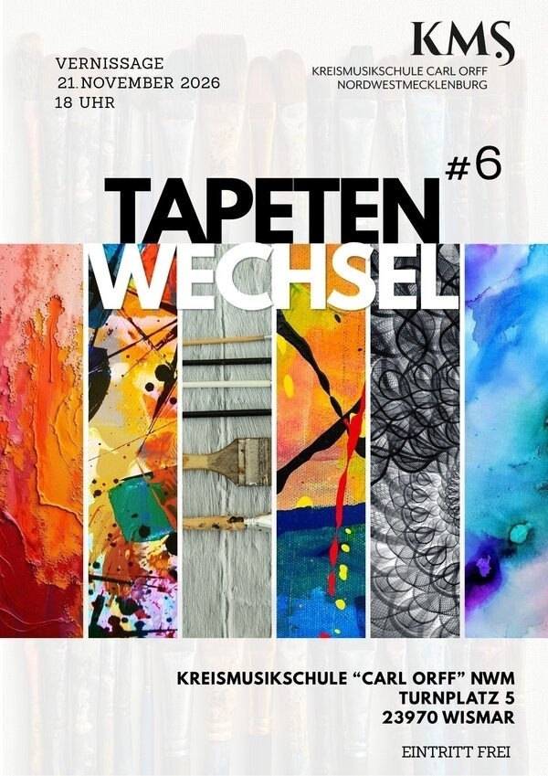 Bild vergr&ouml;&szlig;ern: Die Ausstellung "Tapetenwechsel #6" ist am 21. November in der Kreismusikschule in Wismar zu bestaunen.