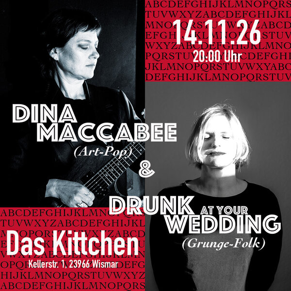 Bild vergr&ouml;&szlig;ern: Drunk at Your Wedding und Dina Maccabee